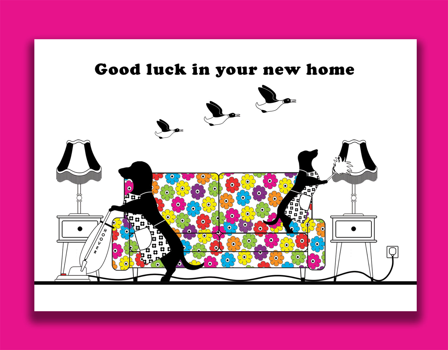 A fun new home card featuring dachshunds, Mali & Penny.  This new home card shows them busy cleaning their new home. 