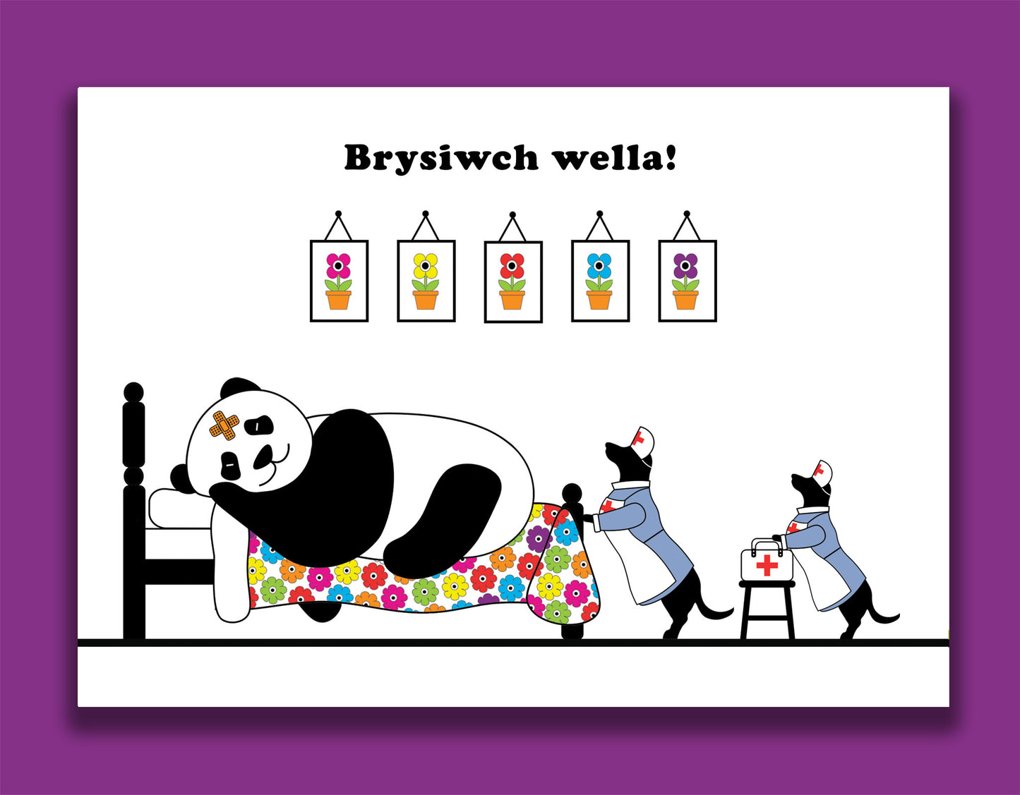 A Welsh get well soon card featuring dachshunds, Mali & Penny.  This Get Well Soon card shows them dressed as nurses looking after their poorly friend, Panda.  Message reads - get well soon. 